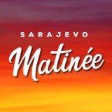 Sarajevo Matinée