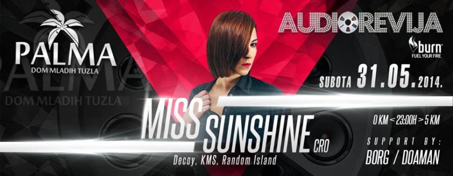 Miss Sunshine @ Palma (Tuzla)