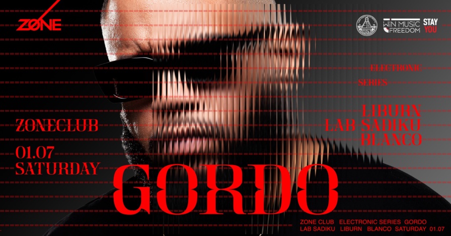 Gordo @ Zone Club (Prishtina)