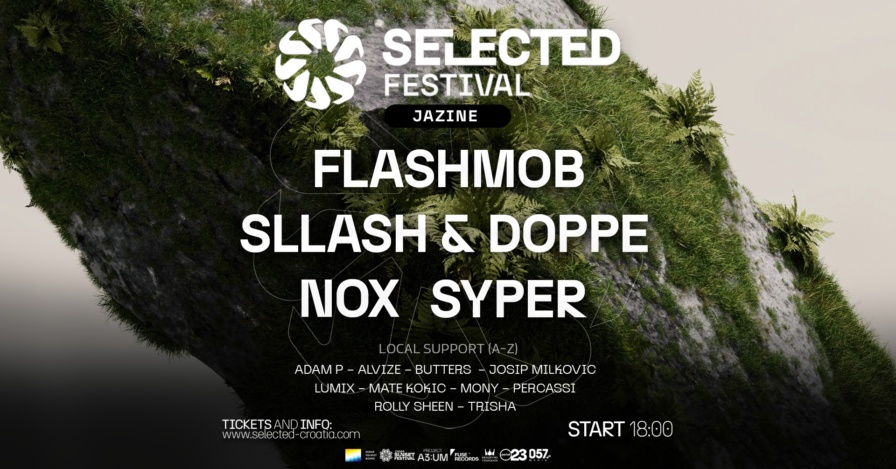 Selected Festival 2024 @ Jazine (Zadar)