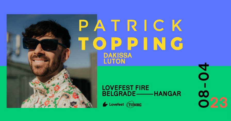 Patrick Topping @ Hangar (Belgrade)