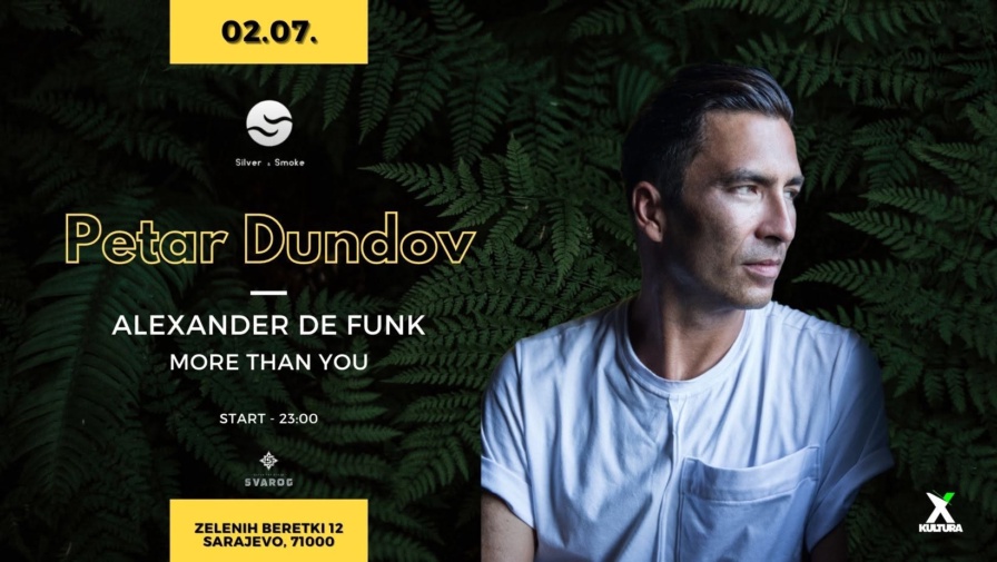Petar Dundov @ Silver & Smoke (Sarajevo)