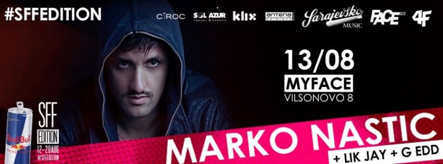 Marko Nastić @ My FACE (Sarajevo)