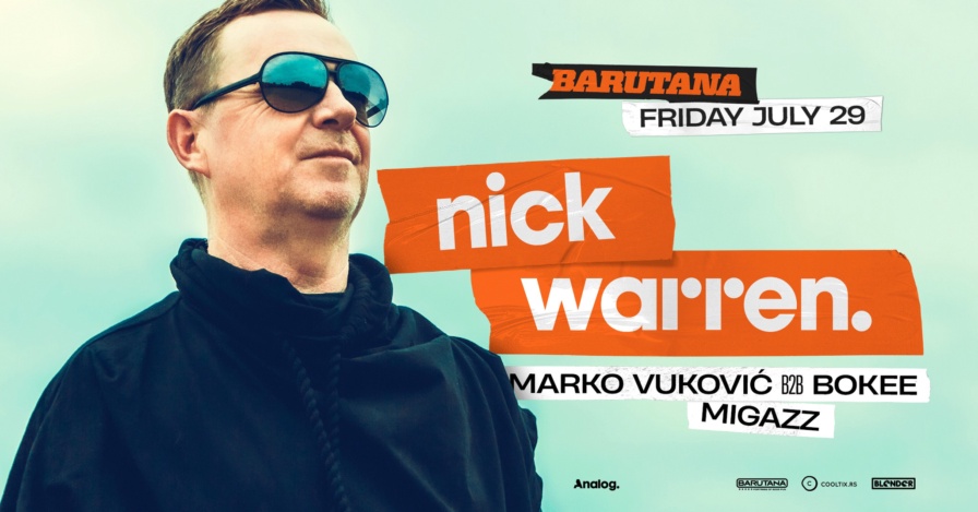 Nick Warren @ Barutana (Belgrade)