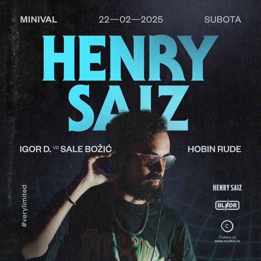 Henry Saiz @ Minival (Belgrade)