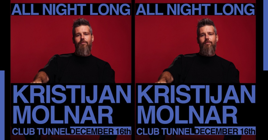 Kristijan Molnar @ Club Tunnel (Novi Sad)