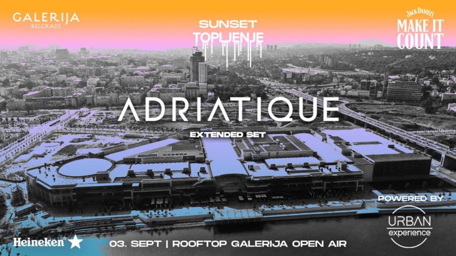 Adriatique @ Galerija (Belgrade)