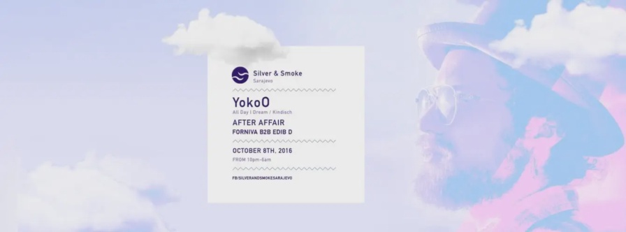 YokoO @ Silver & Smoke (Sarajevo)