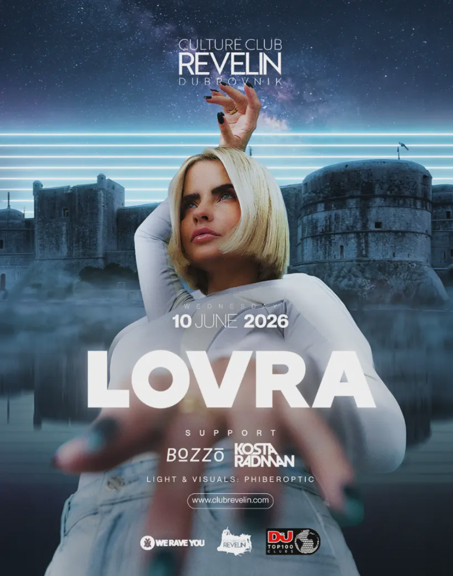LOVRA @ Culture Club Revelin (Dubrovnik)