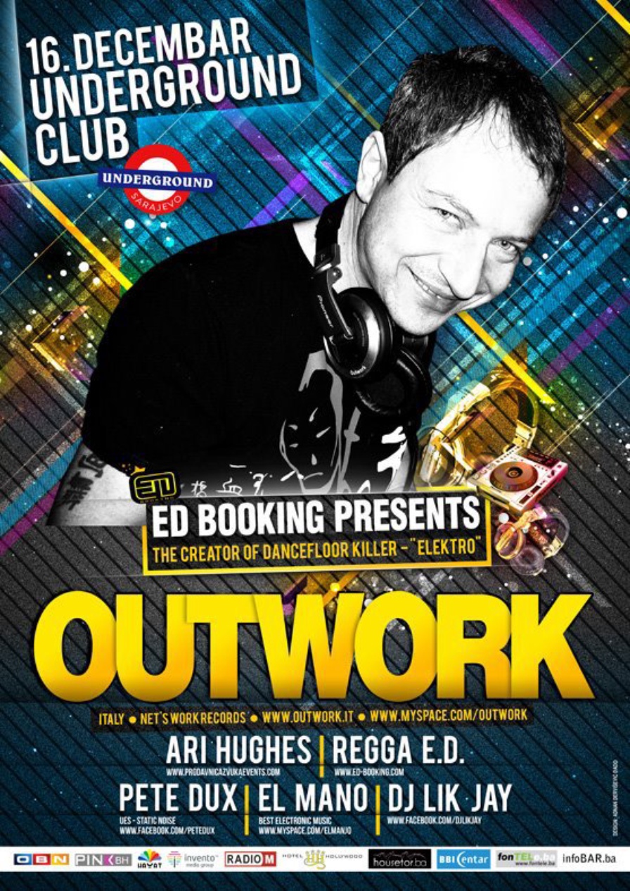Outwork @ Underground (Sarajevo)