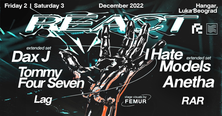 REACT Festival 2022 @ Hangar (Belgrade)