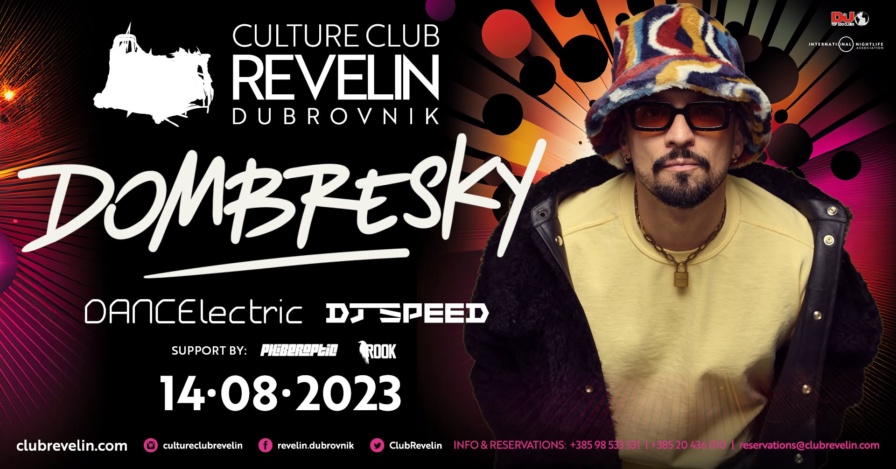 Dombresky @ Culture Club Revelin (Dubrovnik)