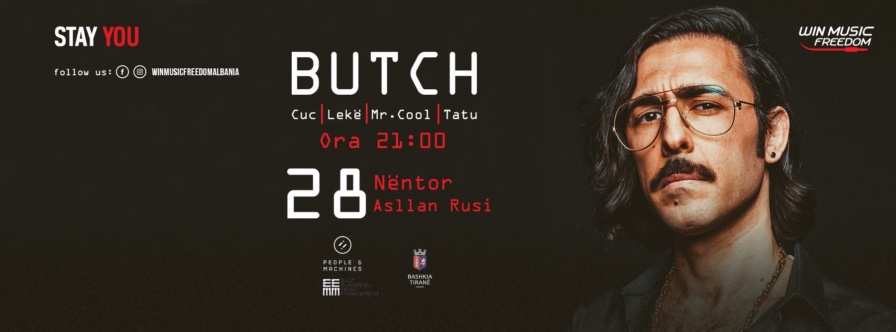 Butch @ Asllan Rusi Sports Palace (Tirana)