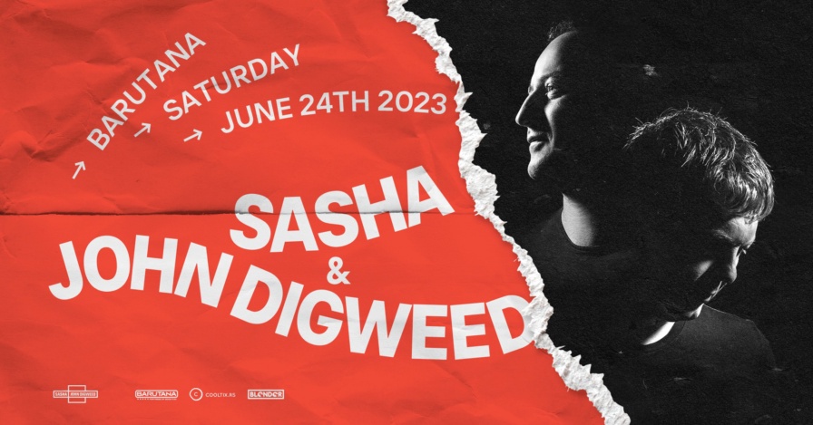 Sasha & John Digweed @ Barutana (Belgrade)