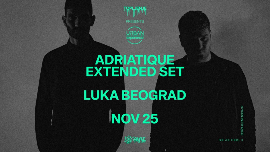 Adriatique @ Hangar (Belgrade)