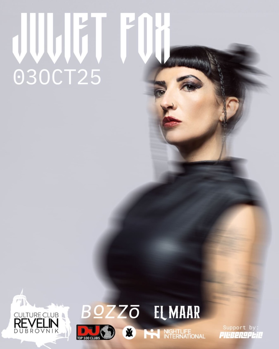 Juliet Fox @ Culture Club Revelin (Dubrovnik)