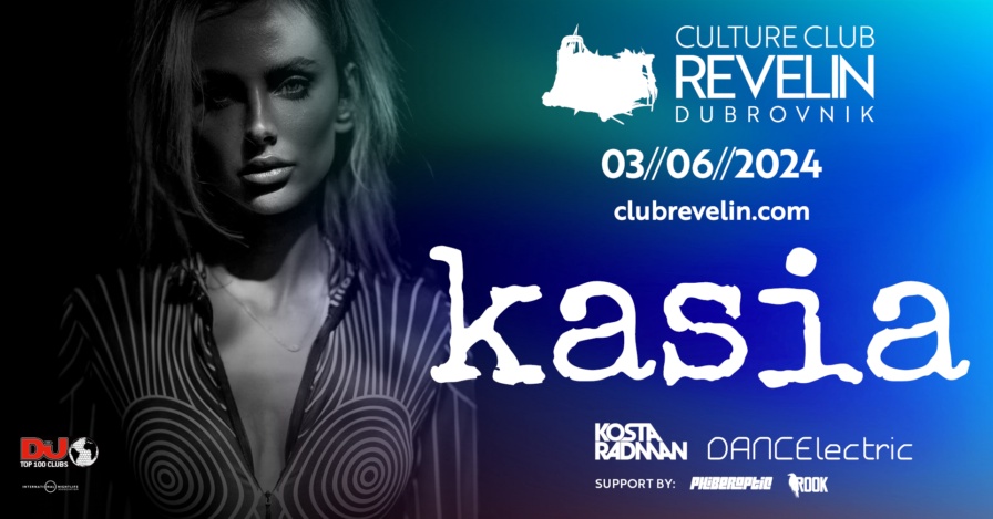 KASIA @ Club Revelin (Dubrovnik)