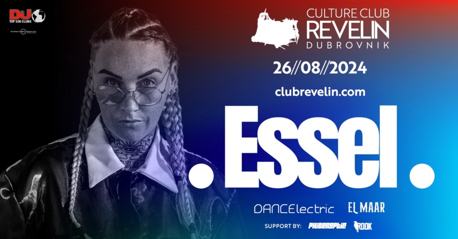 ESSEL @ Club Revelin (Dubrovnik)