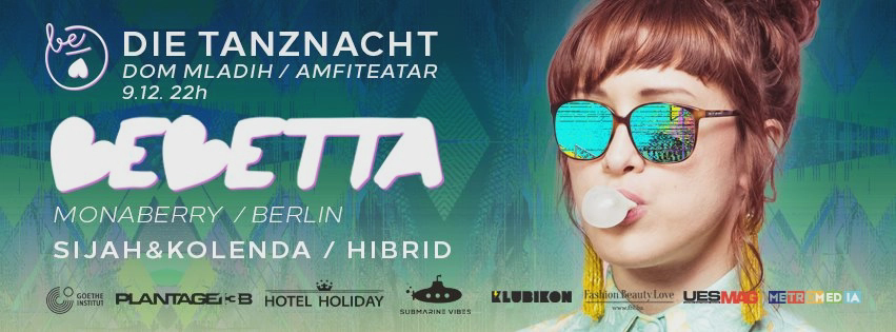 Bebetta @ Dom mladih (Sarajevo)