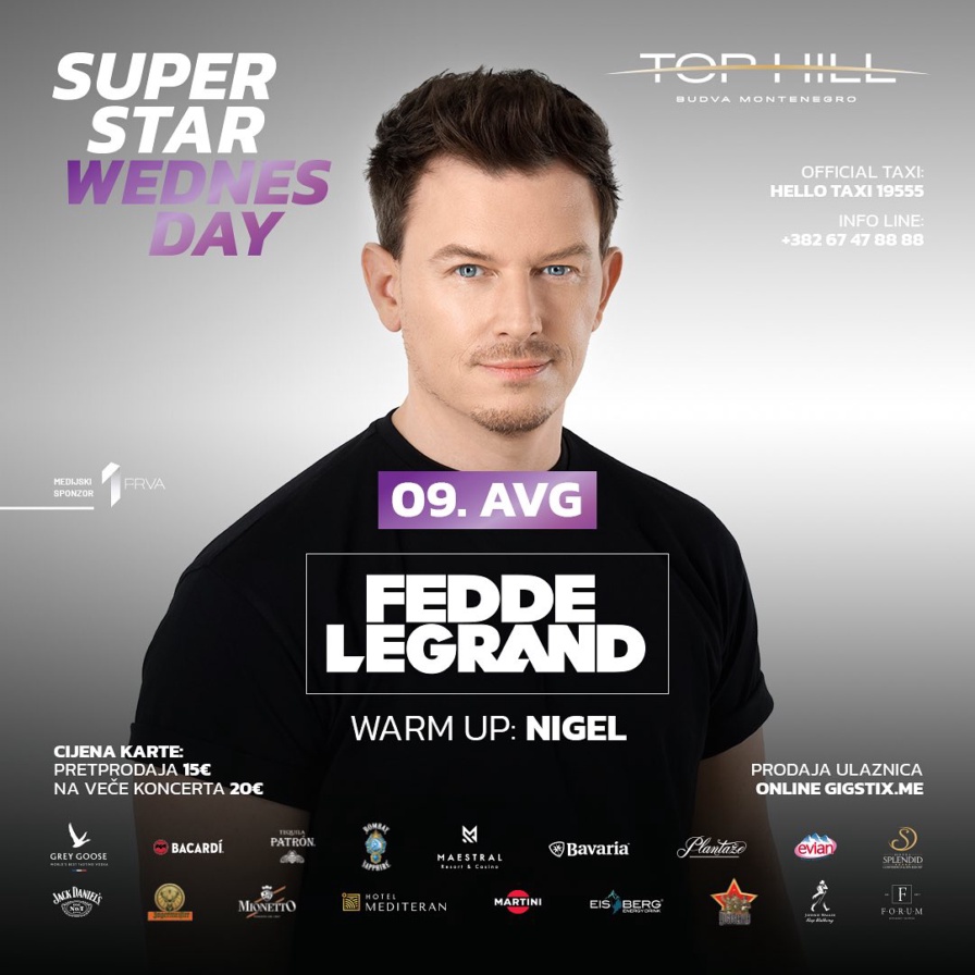 Fedde Le Grand @ Top Hill (Budva)