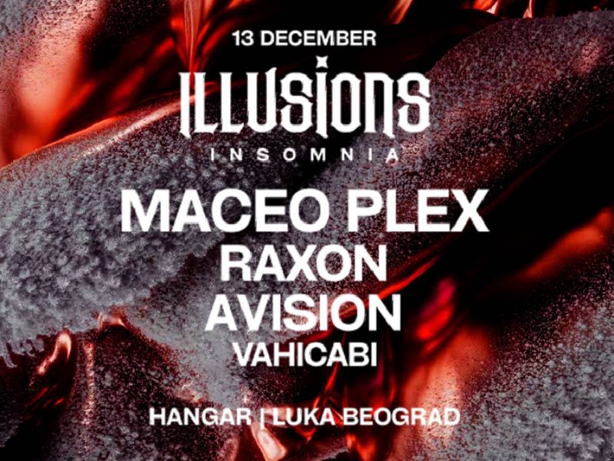 Maceo Plex @ Hangar (Belgrade)