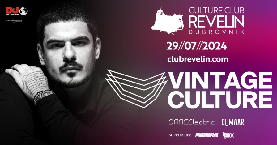 Vintage Culture @ Club Revelin (Dubrovnik)