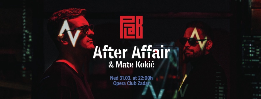 After Affair @ Opera Club (Zadar)