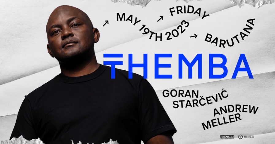 Themba @ Barutana (Belgrade)