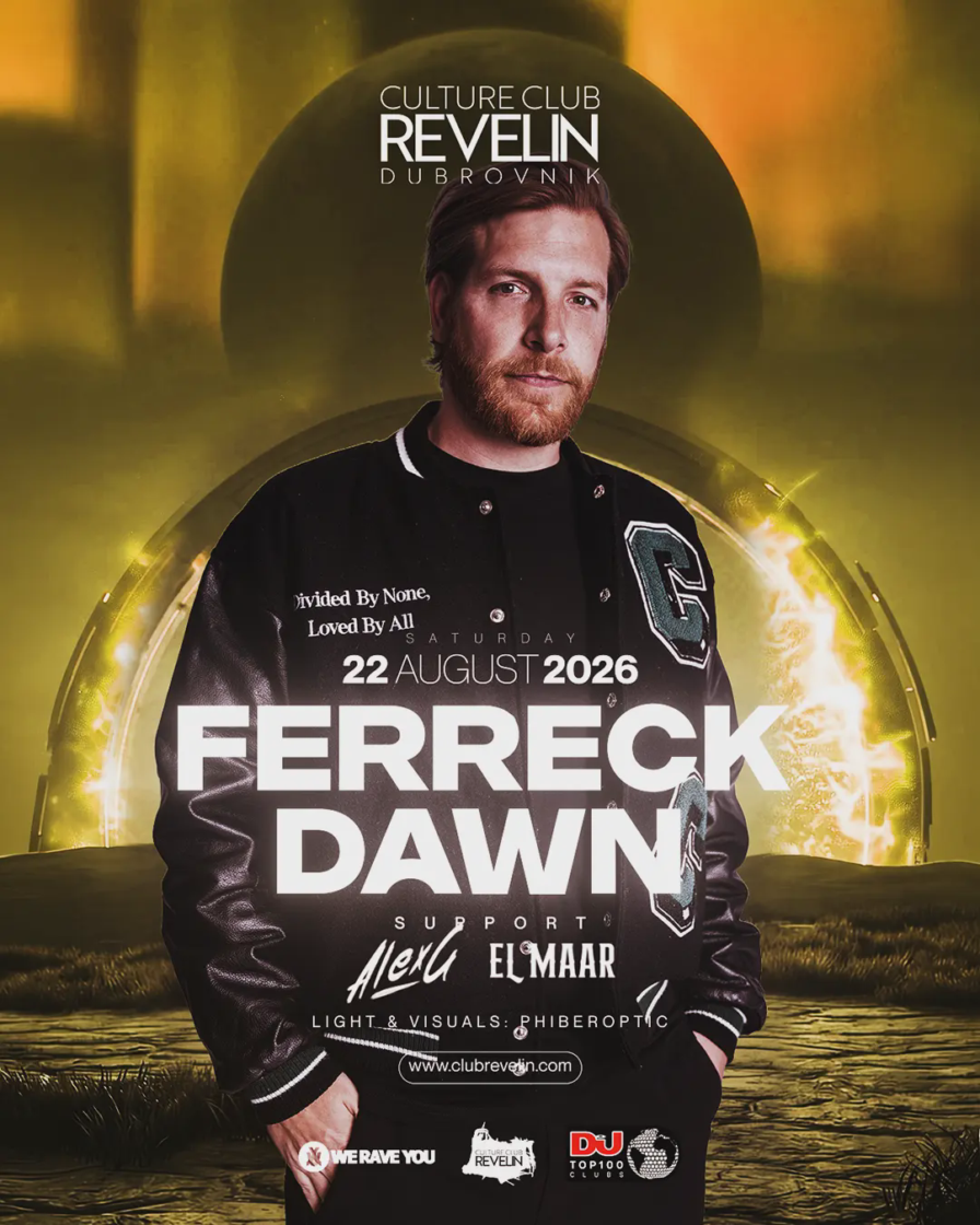 Ferreck Dawn @ Culture Club Revelin (Dubrovnik)