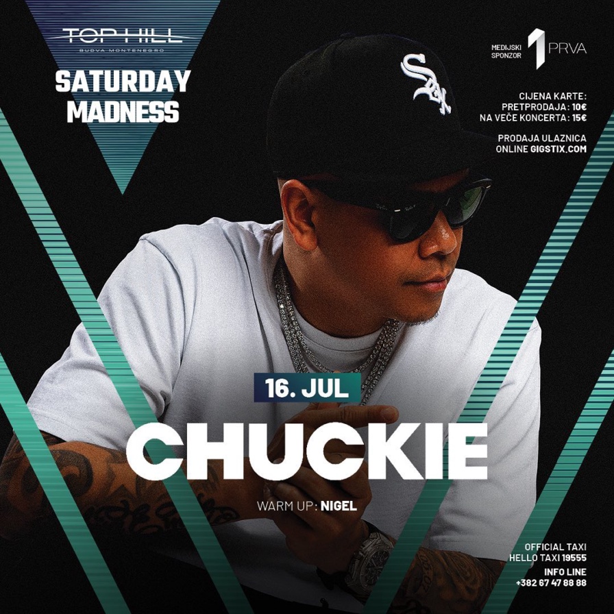 Chuckie @ Top Hill (Budva)
