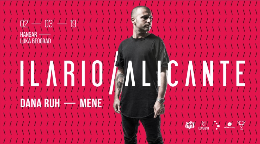 Ilario Alicante @ Hangar (Belgrade)