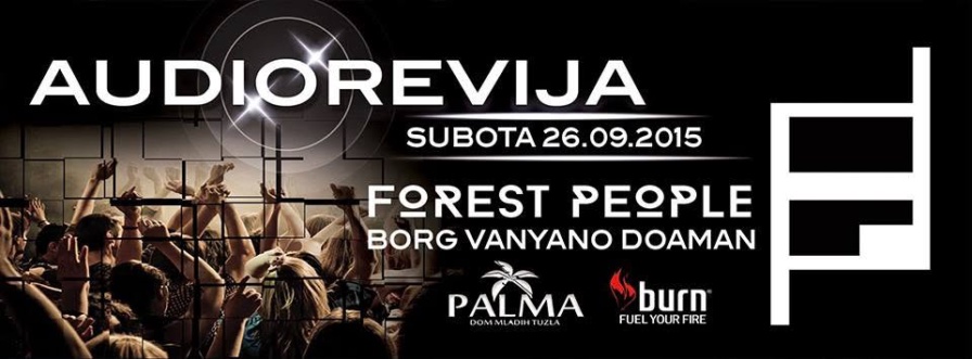 Forest People @ Palma (Tuzla)