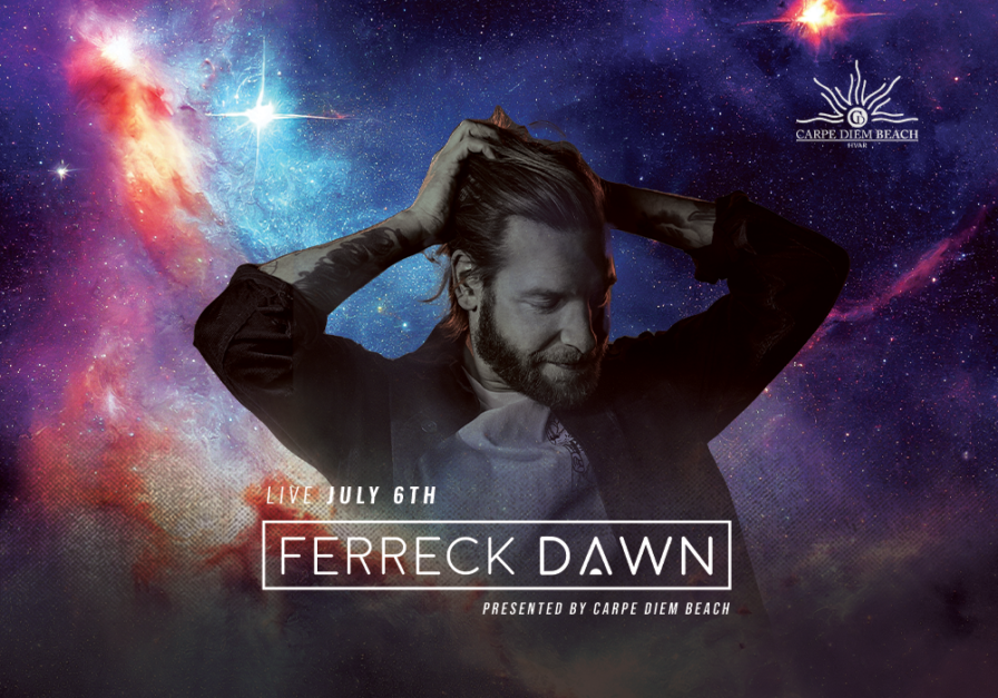 Ferreck Dawn @ Carpe Diem Beach (Hvar)