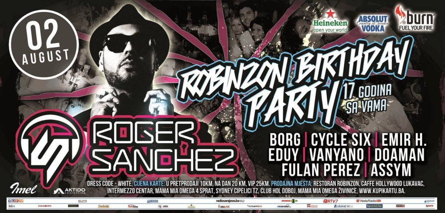 Roger Sanchez @ Robinzon (Lukavac)