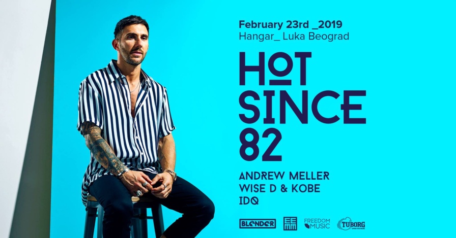 Hot Since 82 @ Hangar (Belgrade)