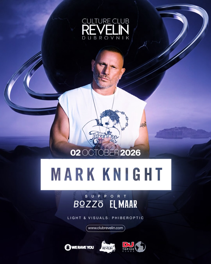 Mark Knight @ Culture Club Revelin (Dubrovnik)