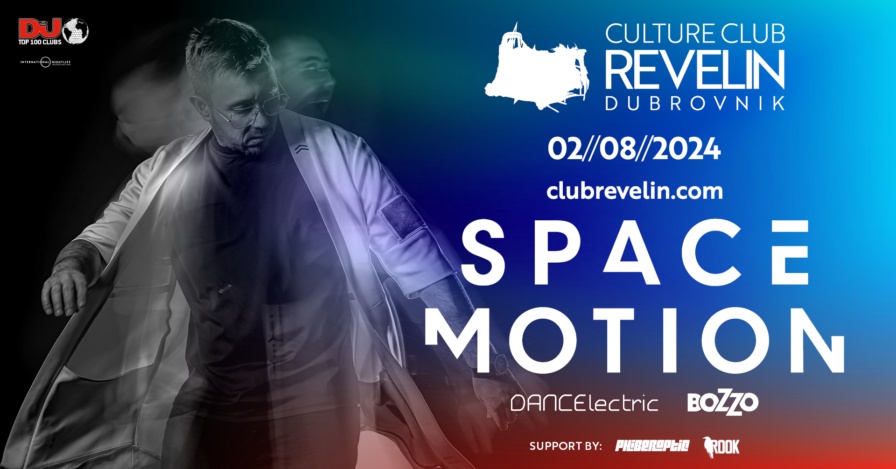 Space Motion @ Club Revelin (Dubrovnik)