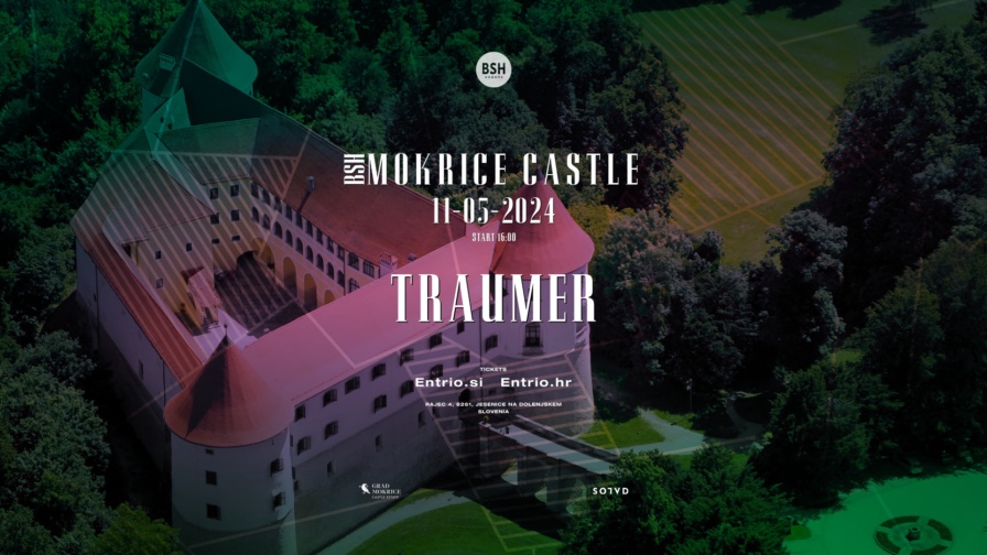 Traumer @ Mokrice Castle (Jesenice na Dolenjskem)