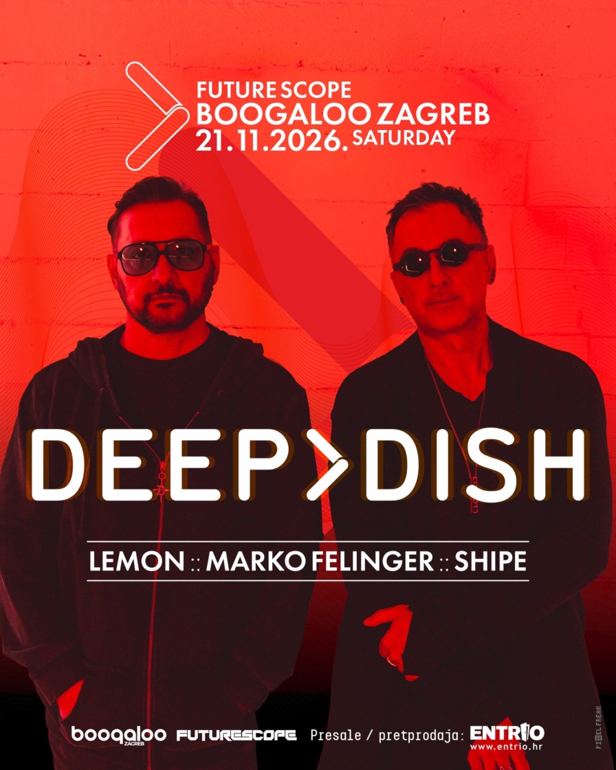 Deep Dish @ Boogaloo (Zagreb)