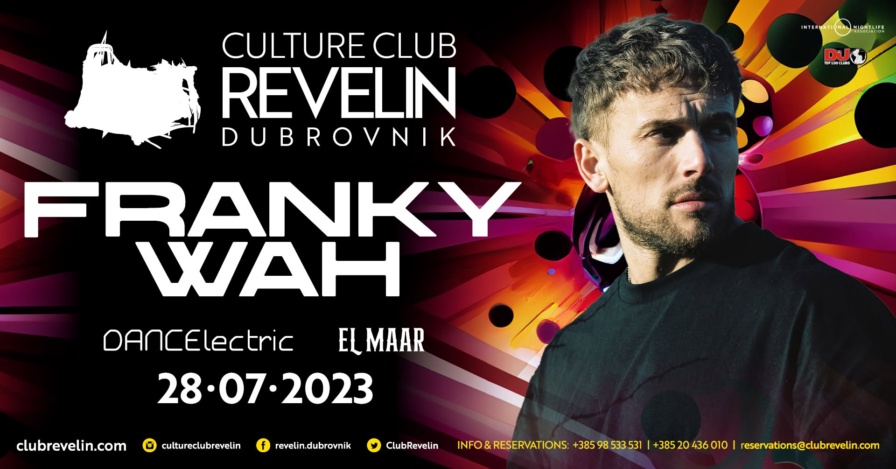 Franky Wah @ Culture Club Revelin (Dubrovnik)