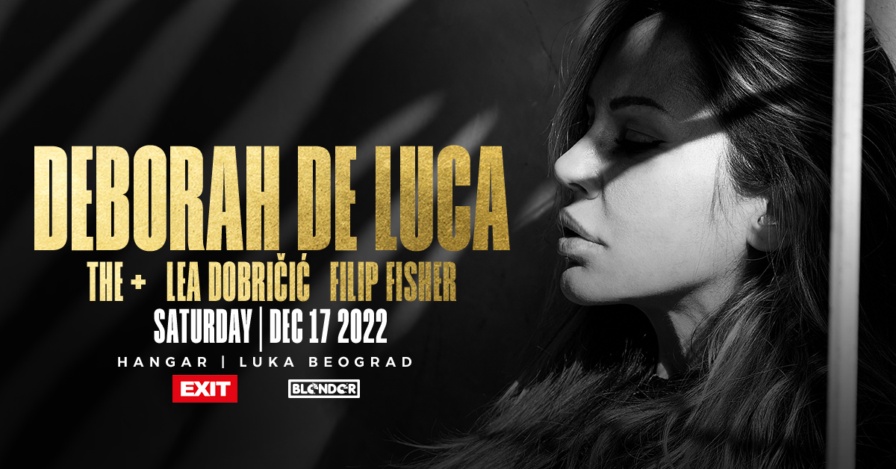 Deborah de Luca @ Hangar (Belgrade)