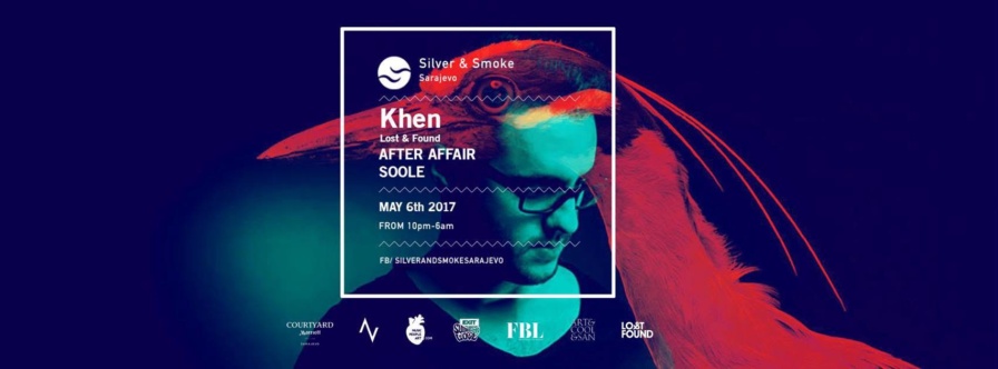 Khen @ Silver & Smoke (Sarajevo)