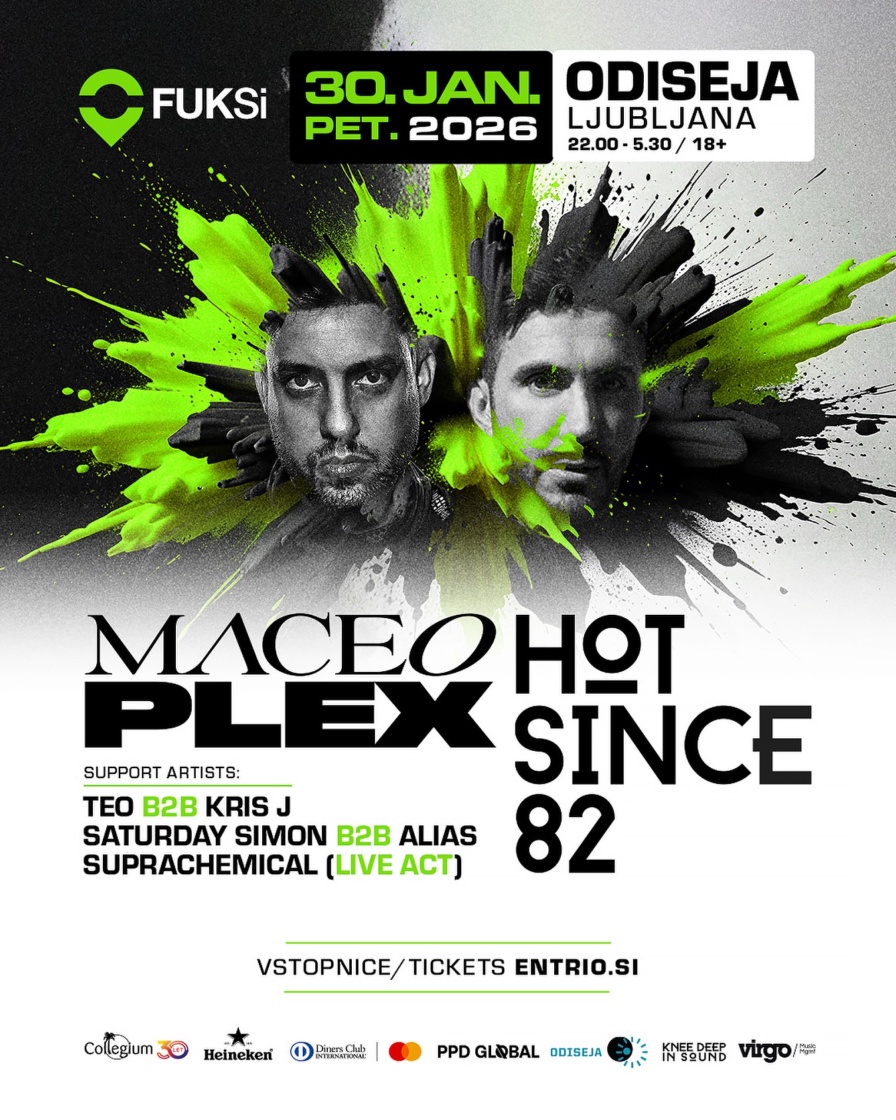 Maceo Plex, Hot Since 82 @ Odiseja (Ljubljana)