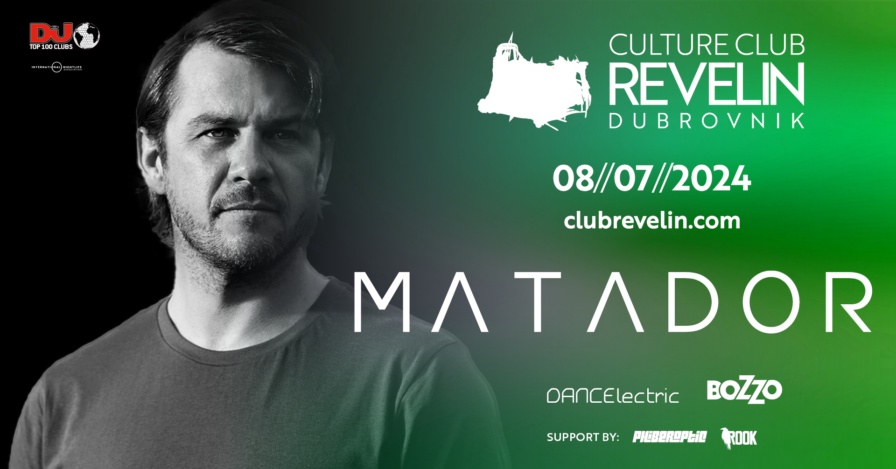 Matador @ Club Revelin (Dubrovnik)