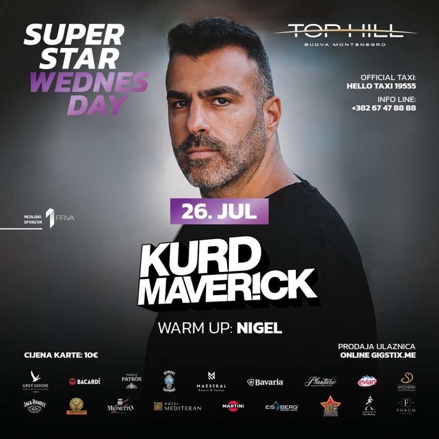 Kurd Maverick @ Top Hill (Budva)