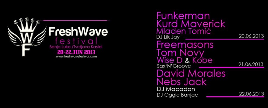 Fresh Wave Festival 2013 @ Kastel Fortress (Banja Luka)