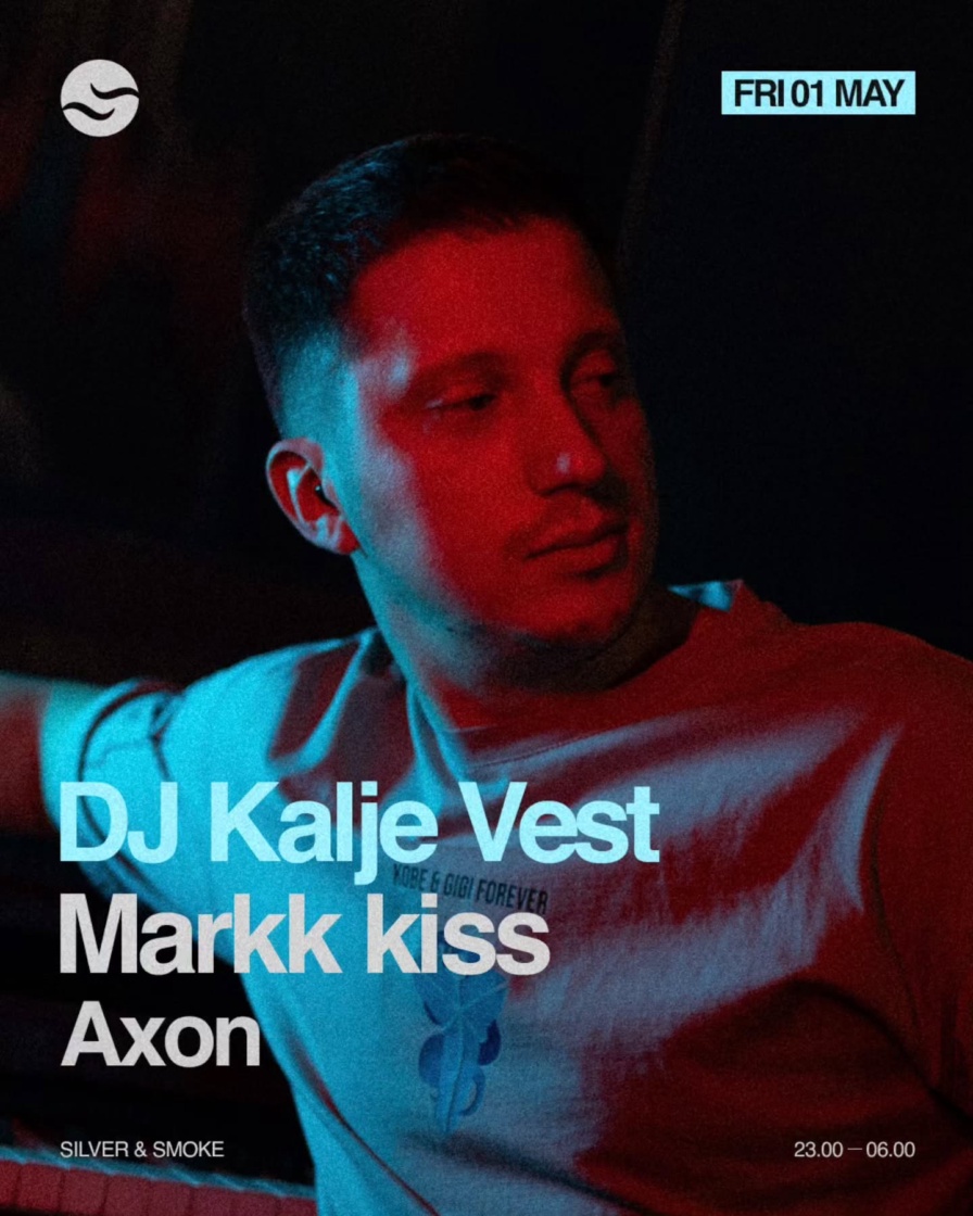 Kalje Vest @ Silver & Smoke (Sarajevo)
