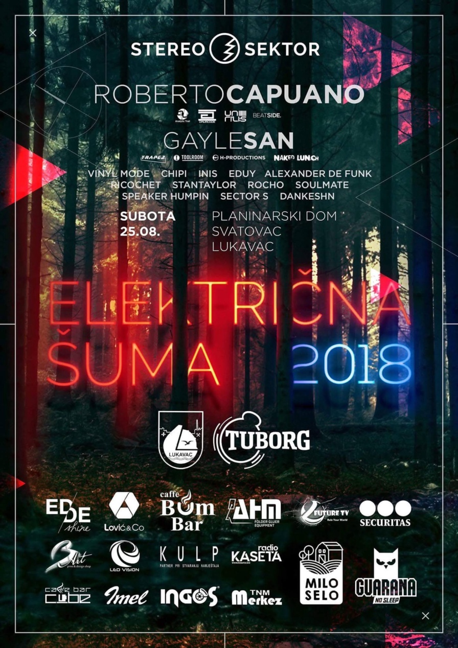 Električna šuma 2018 @ Svatovac Mountain Cabin (Lukavac)