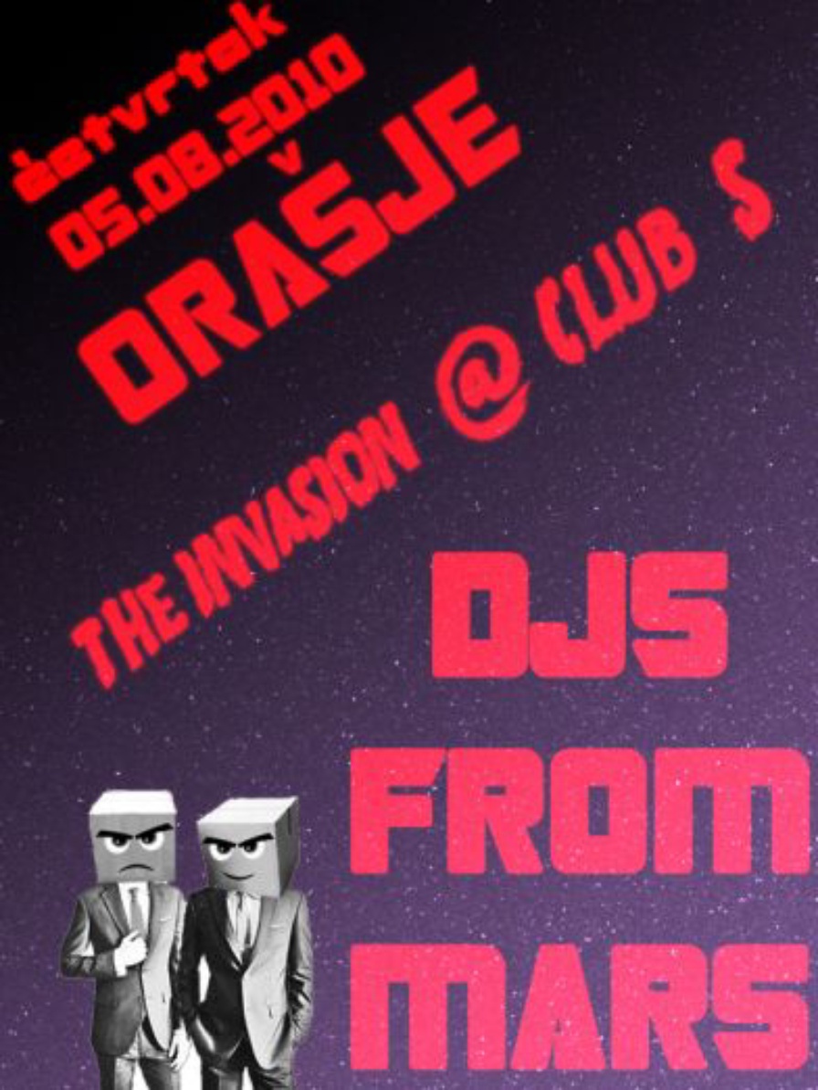 DJs From Mars @ S Club (Orašje)