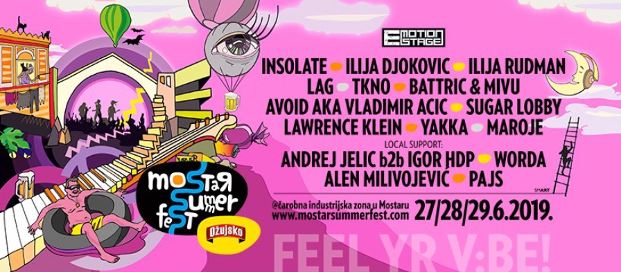 Mostar Summer Fest 2019 @ SC Kantarevac (Mostar)